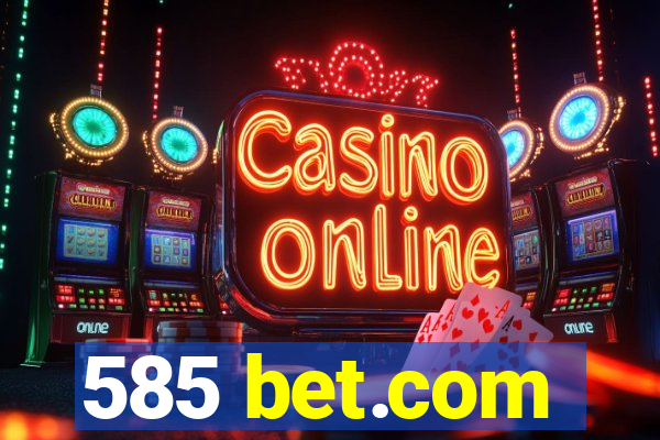 585 bet.com